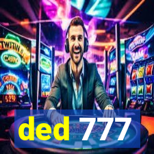 ded 777